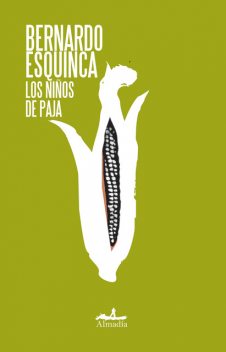 Los niños de paja, Bernardo Esquinca