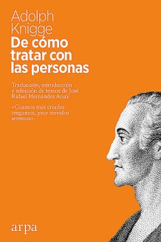 De cómo tratar con las personas, Adolph F. Knigge