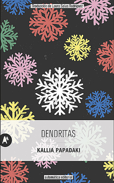 Dendritas, Kallia Papadaki