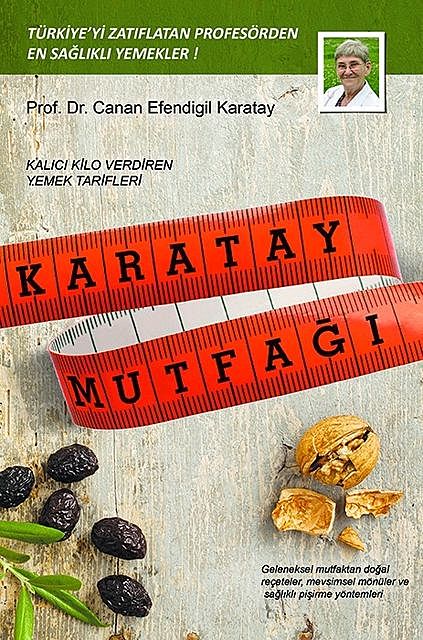 Karatay Mutfağı, Canan Karatay