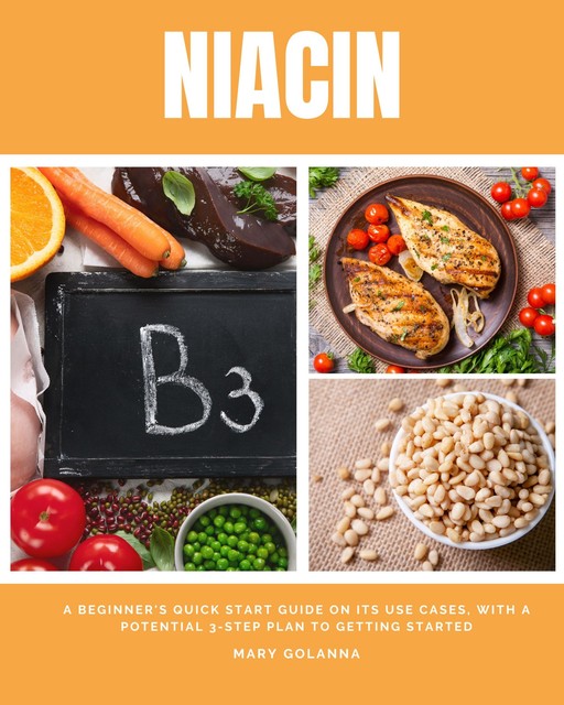 Niacin, Mary Golanna