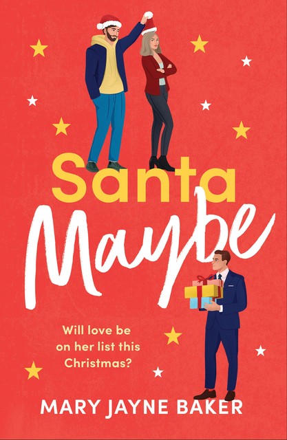 Santa Maybe, Mary Baker