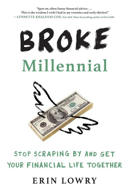 Broke Millennial, Erin Lowry