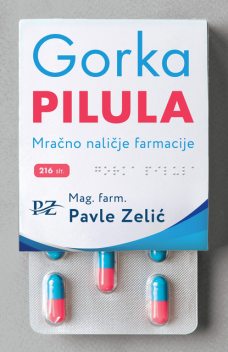 Gorka pilula, Pavle Zelić