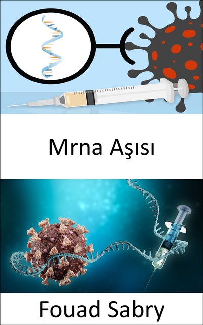 Mrna Aşısı, Fouad Sabry