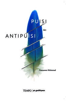 Puisi dan Antipuisi, Goenawan Mohamad