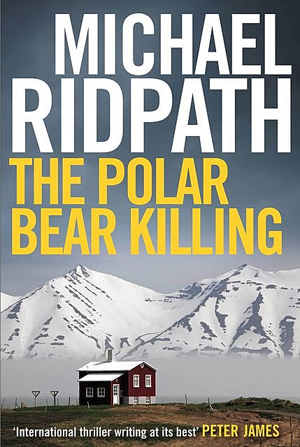 The Polar Bear Killing, Michael Ridpath