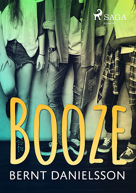 Booze, Bernt Danielsson