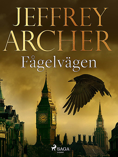 Fågelvägen, Jeffrey Archer