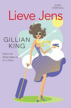 Lieve Jens, Gillian King
