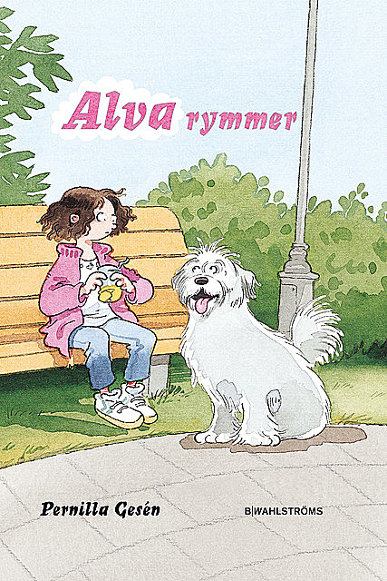 Alva 1 – Alva rymmer, Pernilla Gesén