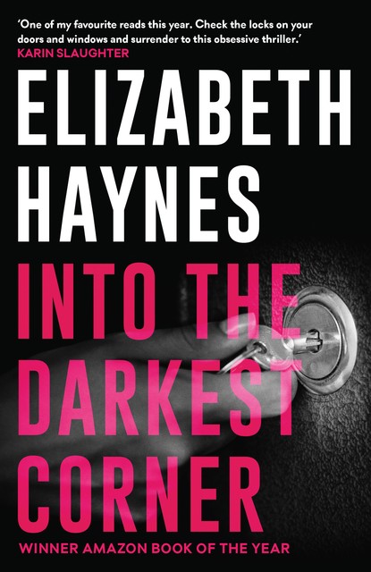Into the Darkest Corner, Elizabeth Haynes