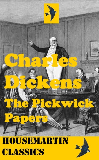 The Pickwick Papers, Charles Dickens