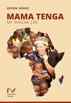 Mama Tenga, Katrin Rohde