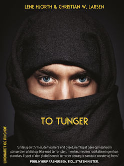 To tunger, Christian W. Larsen, Lene Hjorth