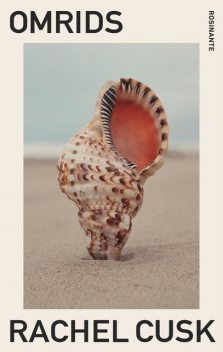 Omrids, Rachel Cusk