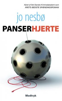 Panserhjerte, Jo Nesbø