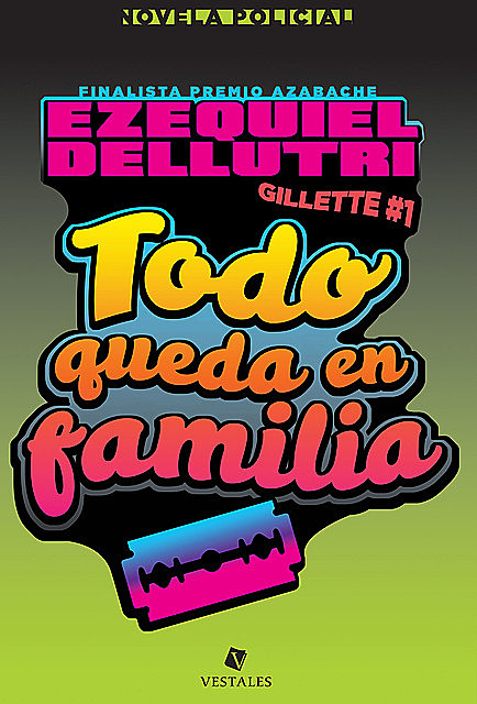 Todo queda en familia, Ezequiel Dellutri