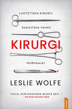 Kirurgi, Leslie Wolfe