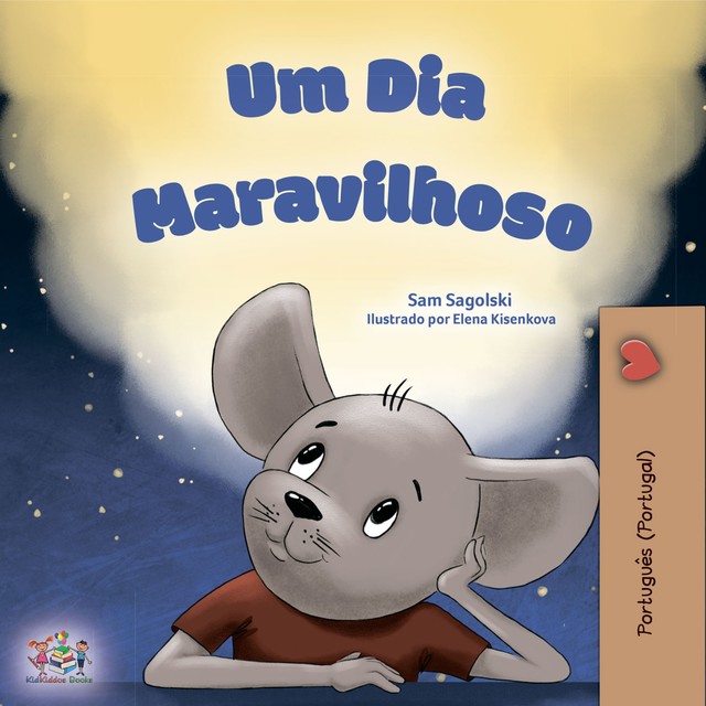 Um Día Maravilhoso, KidKiddos Books, Sam Sagolski