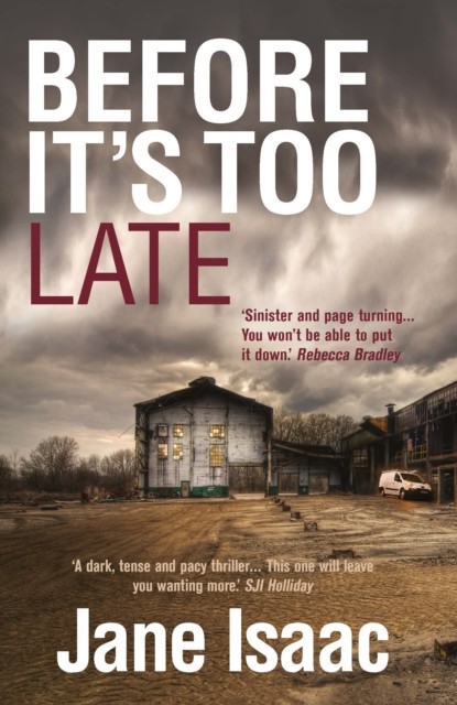 Before It's Too Late, Jane Isaac