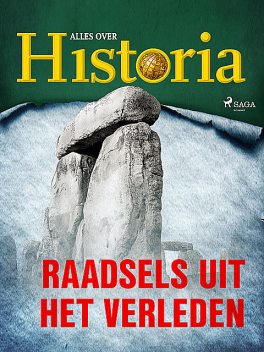 Raadsels uit het verleden, Alles Over Historia