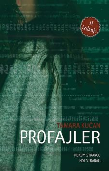 Profajler, Tamara Kučan