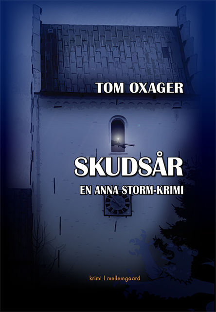 Skudsår, Tom Oxager
