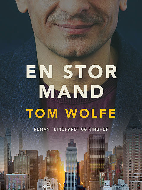 En stor mand, Tom Wolfe