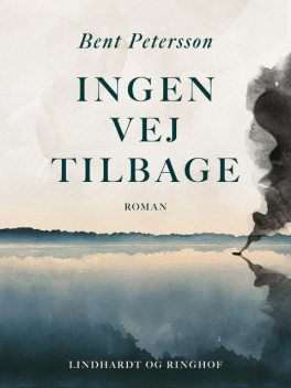 Ingen vej tilbage, Bent Petersson