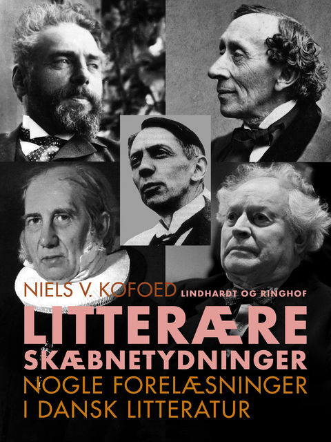 Litterære skæbnetydninger, Niels V. Kofoed