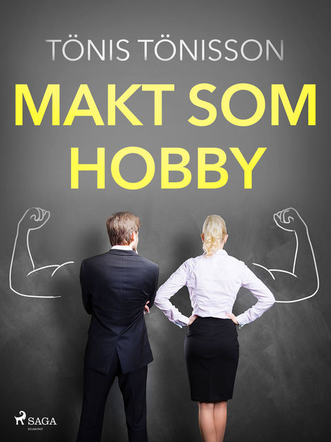 Makt som hobby, Tönis Tönisson