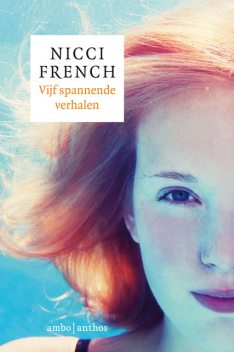 Vijf spannende verhalen, Nicci French