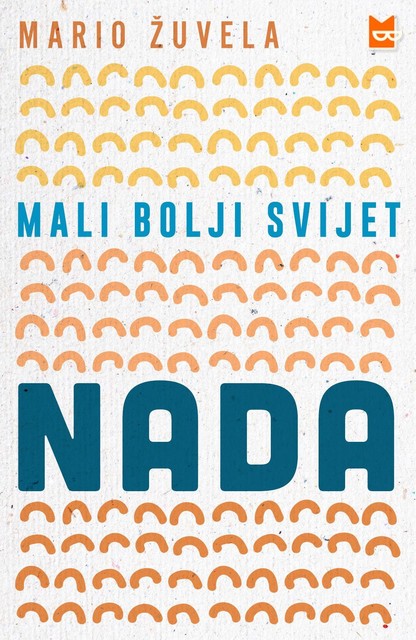 Mali bolji svijet – nada, Mario Žuvela