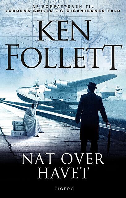 Nat over havet, Ken Follett