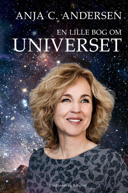 En lille bog om universet, Anja C. Andersen