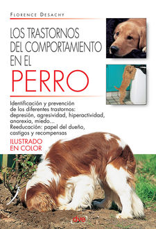 Los trastornos del comportamiento en el perro, Florence Desachy