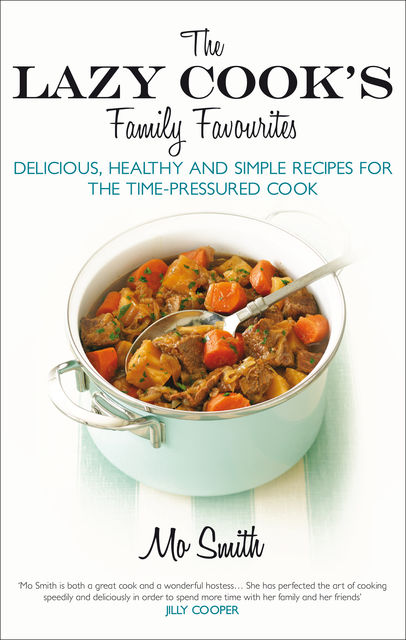 The Lazy Cook's Family Favourites, Mo Smith