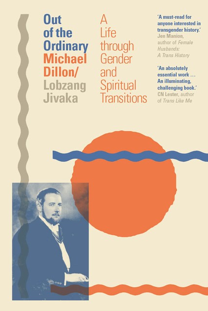 Out of the Ordinary, Lobzang Jivaka, Michael Dillon