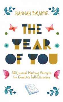 The Year of You, Hannah Braime