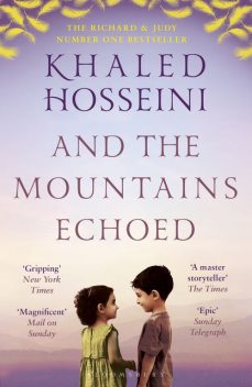 And the Mountains Echoed, Khaled Hosseini