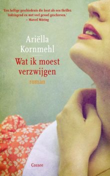 Wat ik moest verzwijgen, Ariella Kornmehl