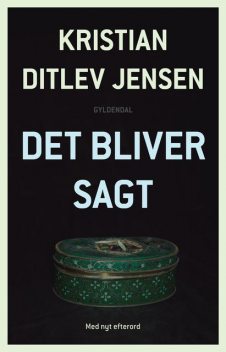 Det bliver sagt, Kristian Ditlev Jensen