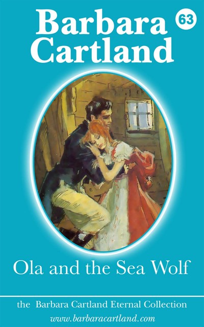 Ola and the Sea Wolf, Barbara Cartland