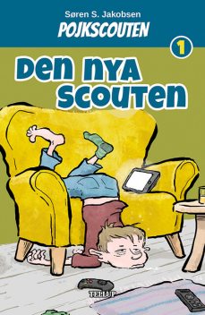 Pojkscouten #1: Den Nya Scouten, Søren S. Jakobsen