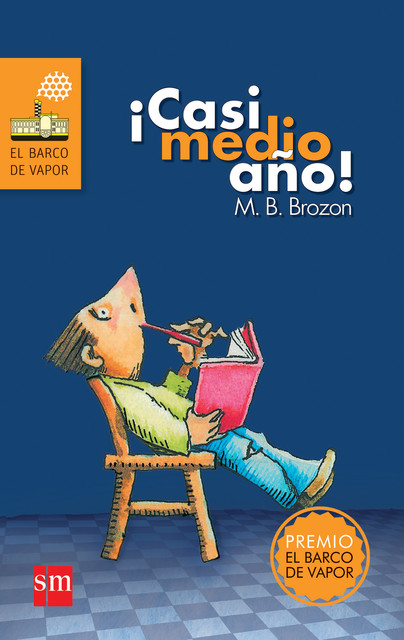 Casi medio año, M.B. Brozon