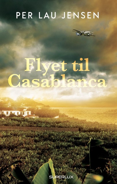 Flyet til Casablanca, Per Lau Jensen